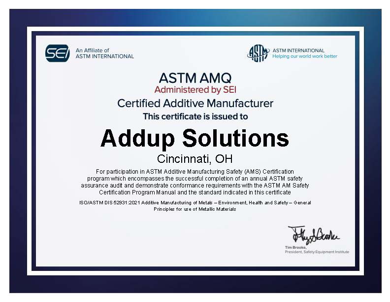 AdddUp ASTM Facility Certification